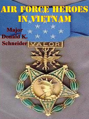 cover image of Air Force Heroes in Vietnam